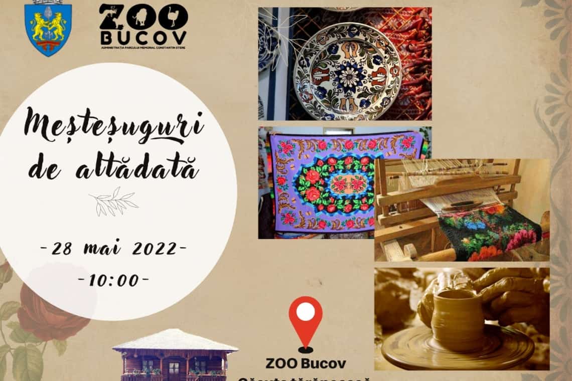 Vrei să înveți meșteșuguri tradiționale? Mergi, sâmbătă, la... Grădina Zoologică de la Bucov!