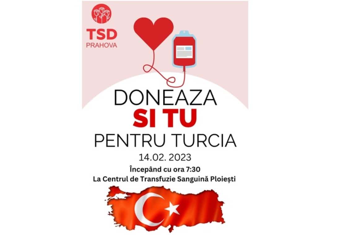 Solidaritate pentru Turcia! Pe 14 februarie, donează și tu sânge la Centrul de Transfuzie Ploiești!