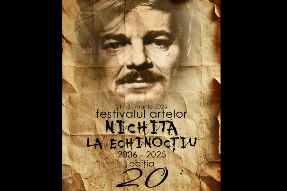 Festivalul Artelor ”Nichita la Echinocțiu”, la 20 de ani