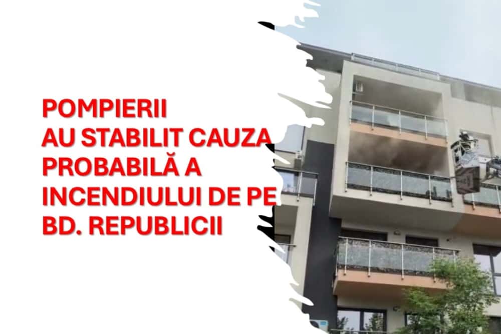 Pompierii au stabilit cauza probabilă a incendiului de pe Bd. Republicii