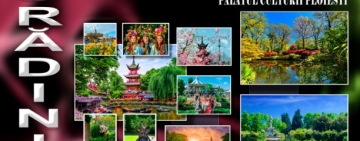 „Grădinile Lumii”, o călătorie prin cele mai spectaculoase spații verzi ale planetei, la Muzeul Județean de Științele Naturii Prahova