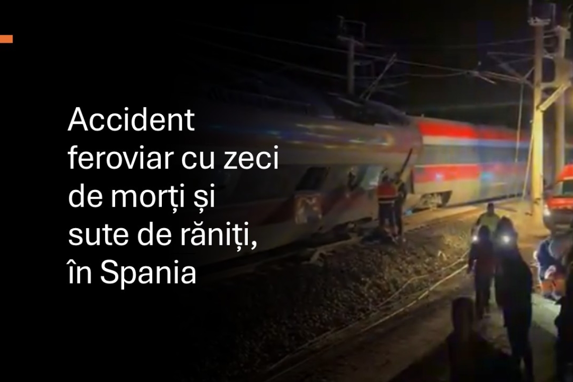 Tragedie feroviară în sudul Spaniei: 39 de morți după coliziunea a două trenuri de mare viteză. Încă nu se știe dacă printre ei sunt și români