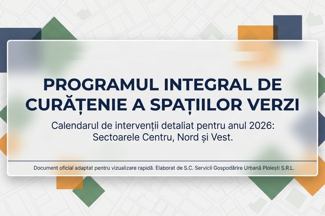 SGU Ploiești a lansat programul anual de întreținere a spațiilor verzi pentru 2026