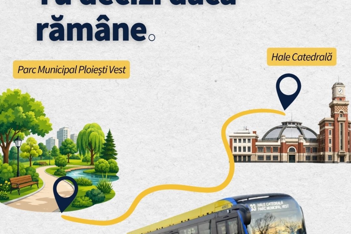 Ploieștenii decid viitorul traseului 33 către Parcul Municipal Vest. Linia este evaluată până la sfârșitul lunii iunie