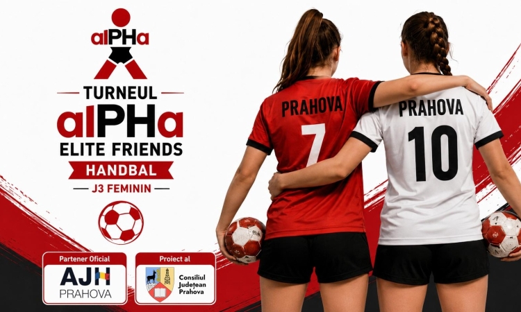 CS alPHa Prahova organizează „Cupa alPHa Elite Friends”, un turneu de pregătire dedicat junioarelor 3 din handbal