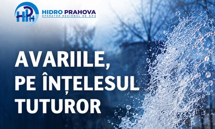 Hidro Prahova: Ce se întâmplă în rețeaua de apă când apare o avarie?